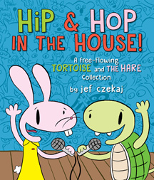 Hip and Hop in the House!
